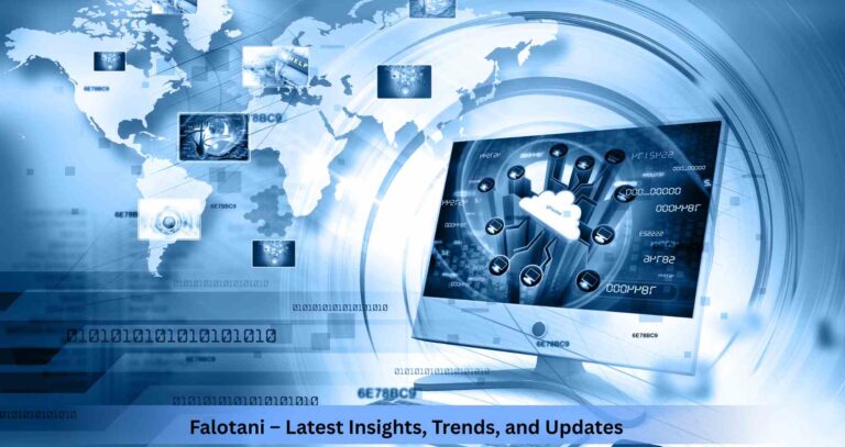 Falotani – Latest Insights, Trends, and Updates